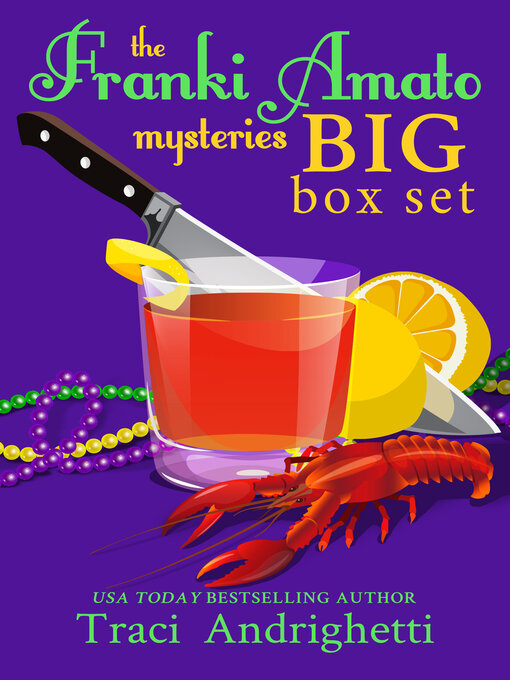 Title details for The Franki Amato Mysteries Big Box Set by Traci Andrighetti - Available